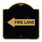 Signmission Designer Series Sign-Fire Lane Left Arrow, Black & Gold Aluminum Sign, 18" x 18", BG-1818-23982 A-DES-BG-1818-23982 - alternate 1